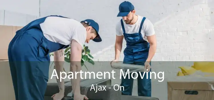 Apartment Moving Ajax - On
