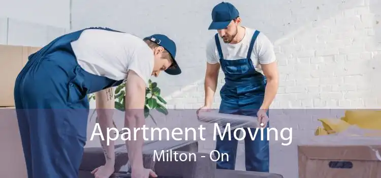 Apartment Moving Milton - On