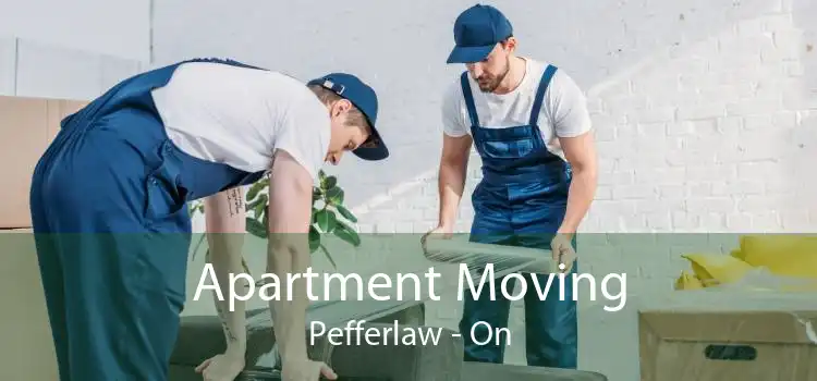 Apartment Moving Pefferlaw - On