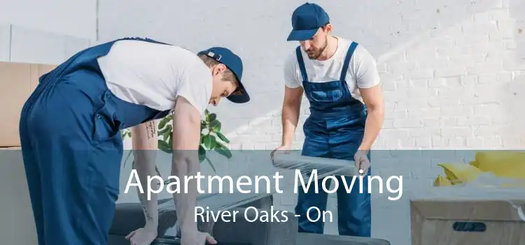 Apartment Moving River Oaks - On