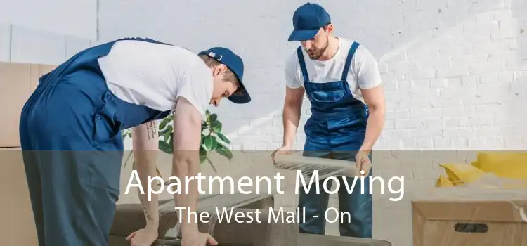 Apartment Moving The West Mall - On