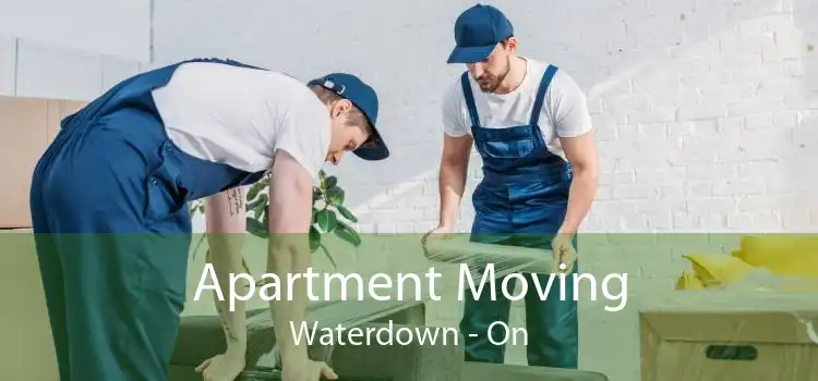 Apartment Moving Waterdown - On