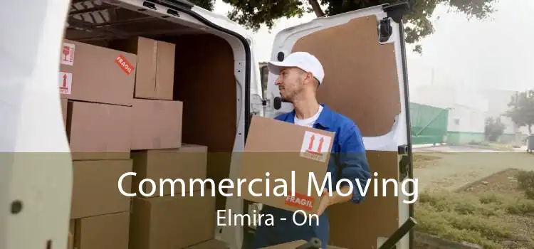 Commercial Moving Elmira - On