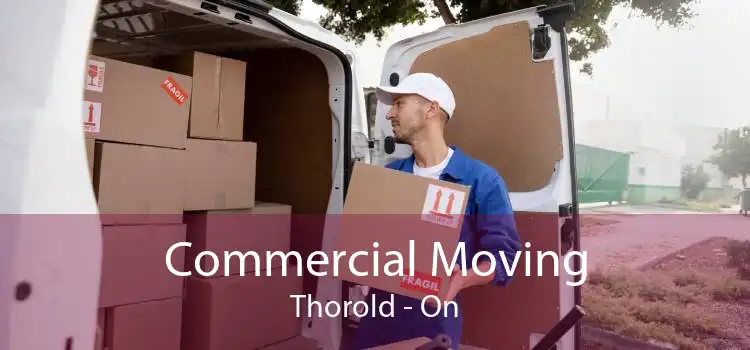 Commercial Moving Thorold - On