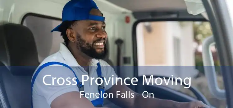Cross Province Moving Fenelon Falls - On
