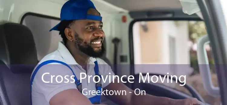 Cross Province Moving Greektown - On