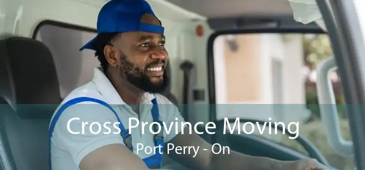 Cross Province Moving Port Perry - On