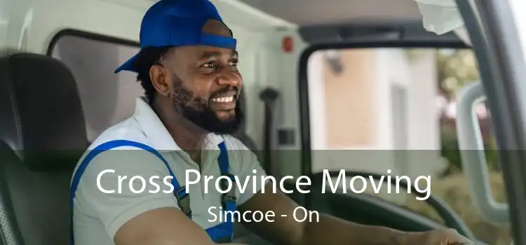Cross Province Moving Simcoe - On