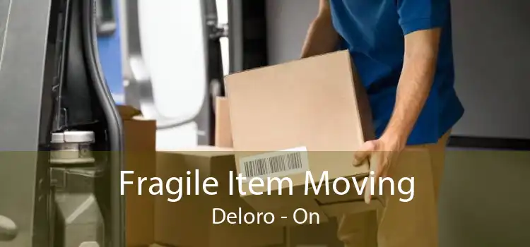 Fragile Item Moving Deloro - On