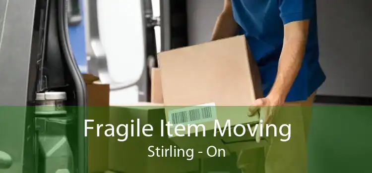 Fragile Item Moving Stirling - On
