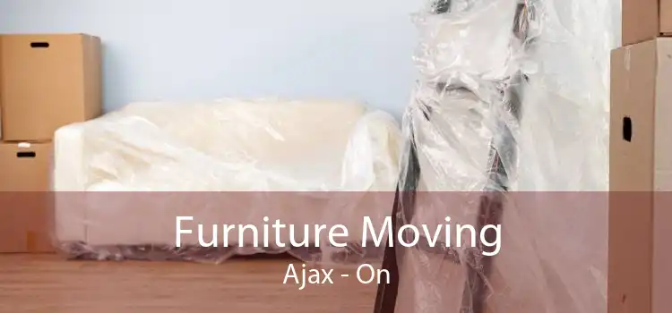 Furniture Moving Ajax - On