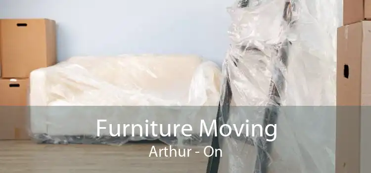 Furniture Moving Arthur - On