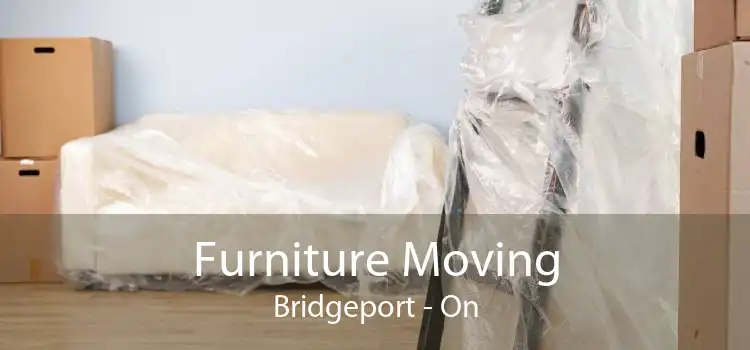 Furniture Moving Bridgeport - On