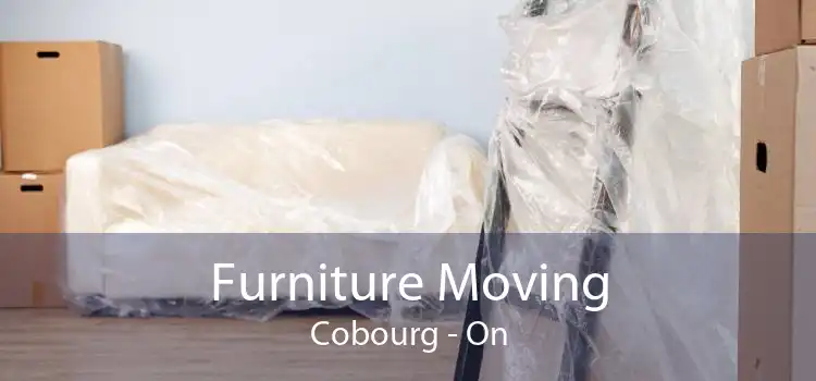 Furniture Moving Cobourg - On