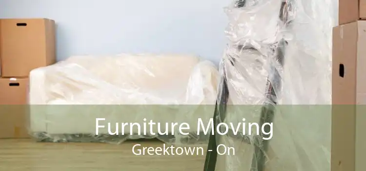 Furniture Moving Greektown - On