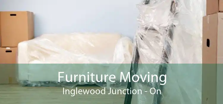 Furniture Moving Inglewood Junction - On