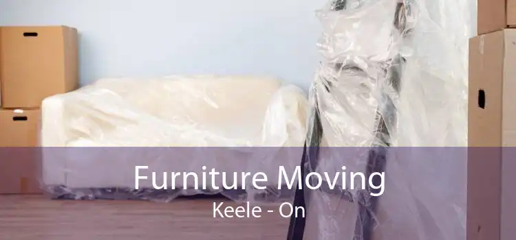 Furniture Moving Keele - On