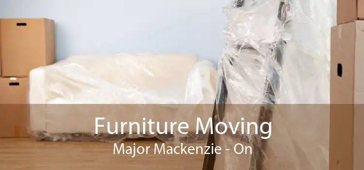 Furniture Moving Major Mackenzie - On