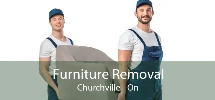 Furniture Removal Churchville - On