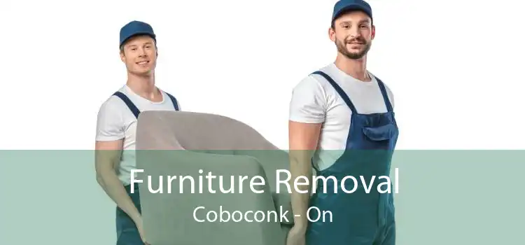 Furniture Removal Coboconk - On