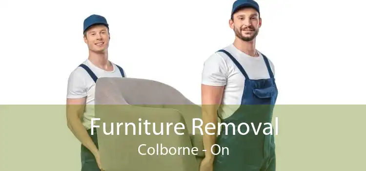 Furniture Removal Colborne - On