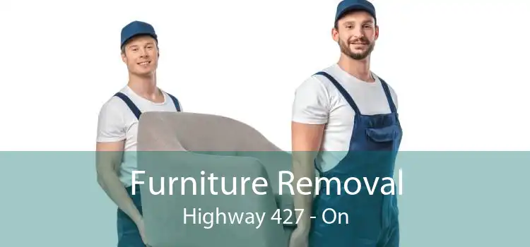Furniture Removal Highway 427 - On