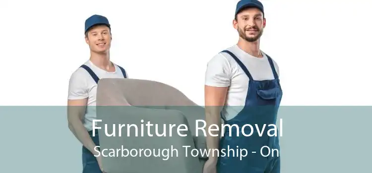 Furniture Removal Scarborough Township - On