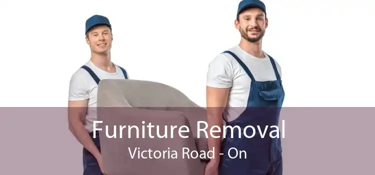 Furniture Removal Victoria Road - On