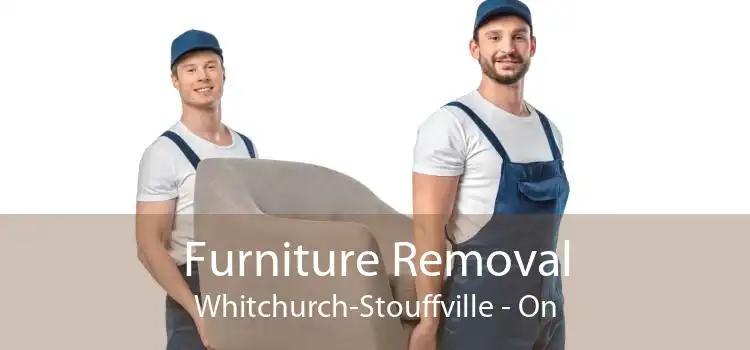 Furniture Removal Whitchurch-Stouffville - On