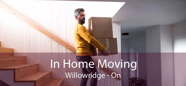 In Home Moving Willowridge - On