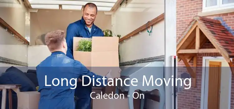 Long Distance Moving Caledon - On