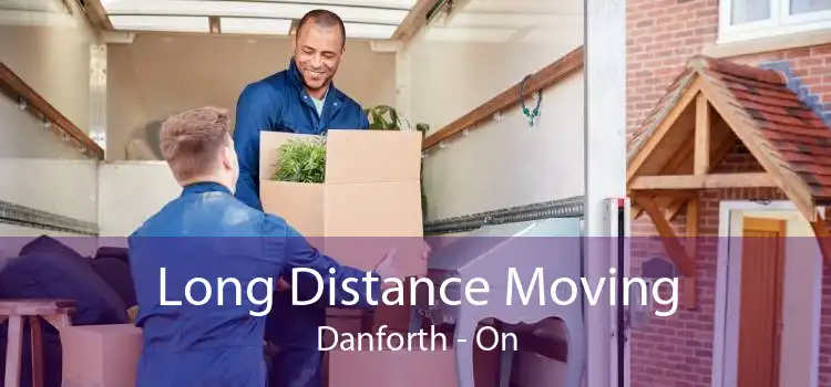Long Distance Moving Danforth - On