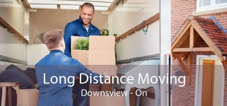 Long Distance Moving Downsview - On