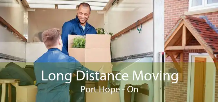 Long Distance Moving Port Hope - On