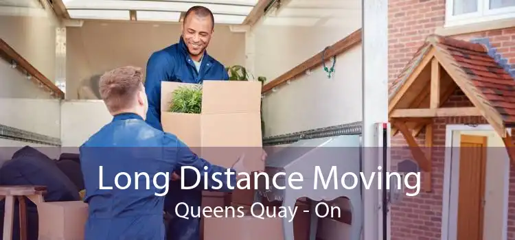 Long Distance Moving Queens Quay - On