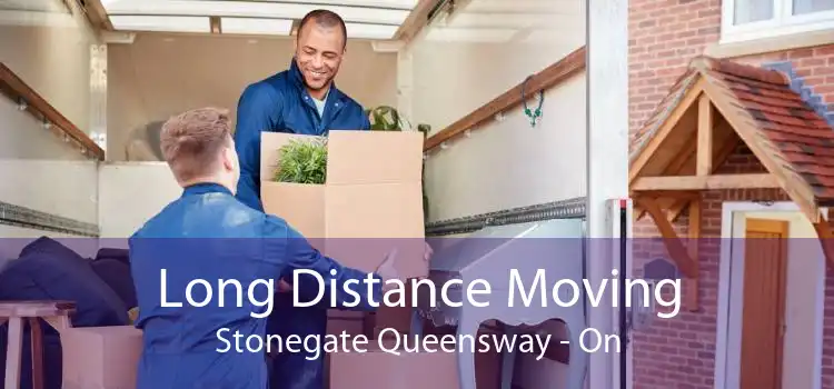 Long Distance Moving Stonegate Queensway - On