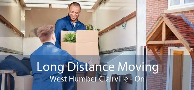 Long Distance Moving West Humber Clairville - On