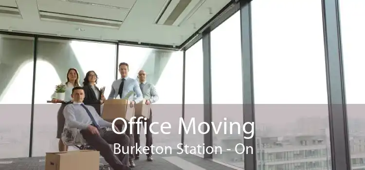 Office Moving Burketon Station - On