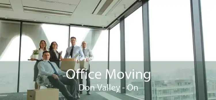 Office Moving Don Valley - On