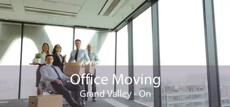 Office Moving Grand Valley - On