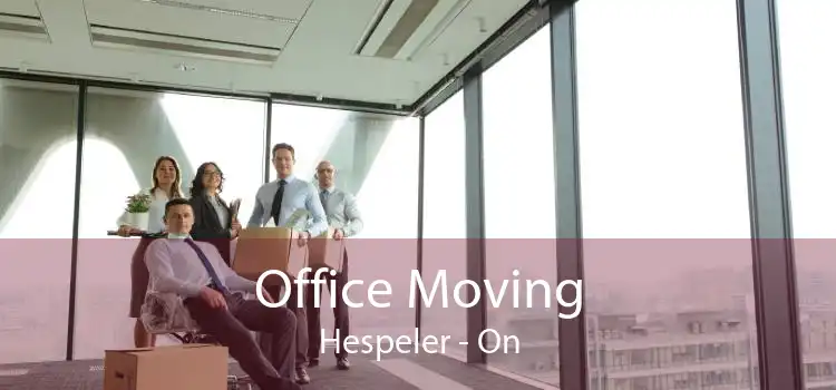 Office Moving Hespeler - On