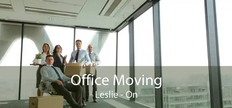 Office Moving Leslie - On