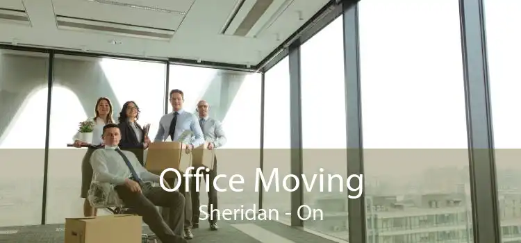 Office Moving Sheridan - On