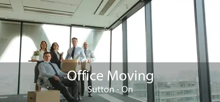 Office Moving Sutton - On