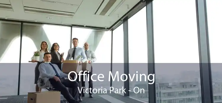 Office Moving Victoria Park - On