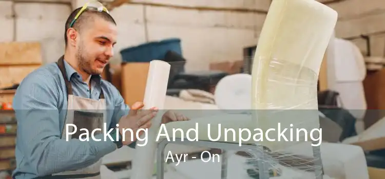 Packing And Unpacking Ayr - On
