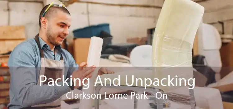 Packing And Unpacking Clarkson Lorne Park - On
