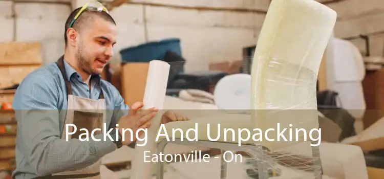 Packing And Unpacking Eatonville - On