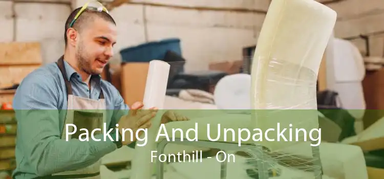 Packing And Unpacking Fonthill - On
