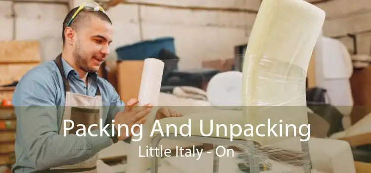 Packing And Unpacking Little Italy - On
